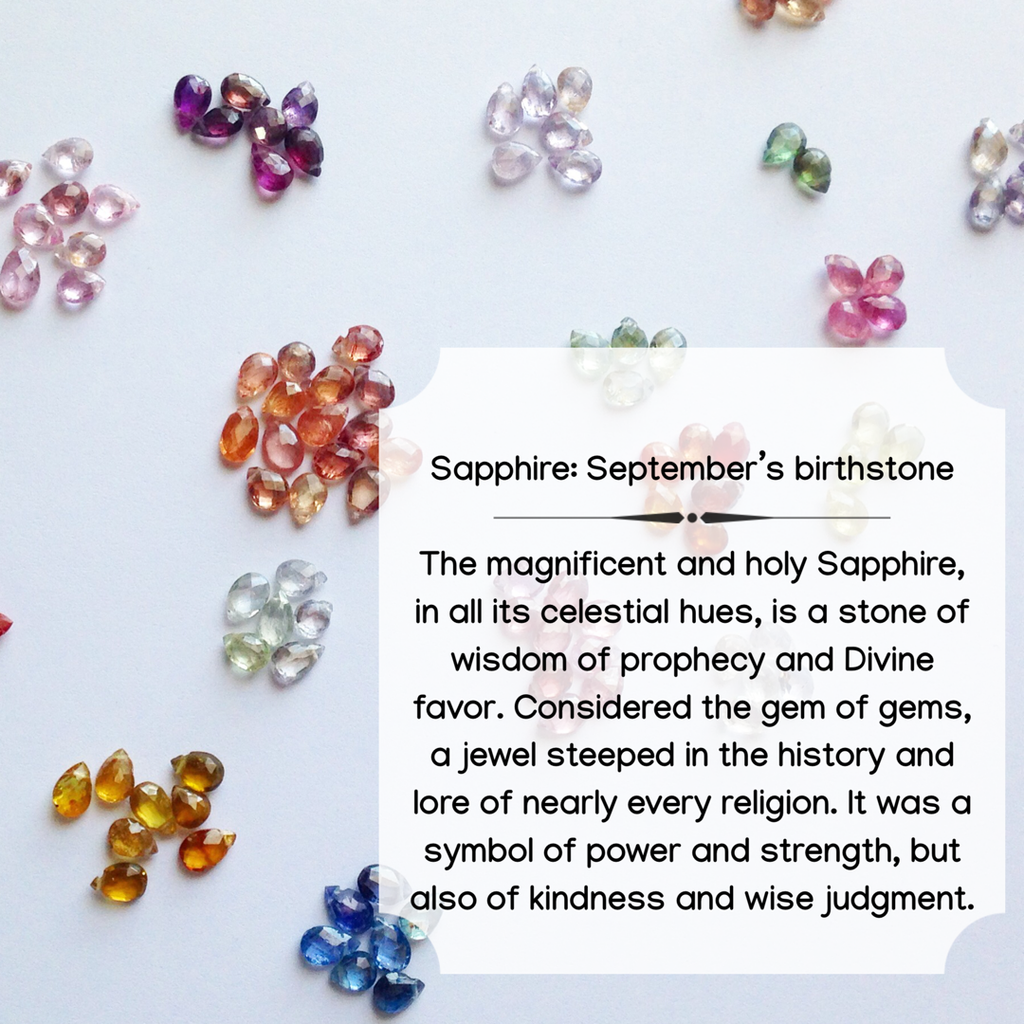 Sapphire : A few little known facts about September's birthstone.